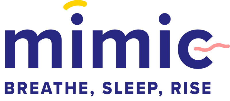Mimic | Respiration | Sommeil | Santé
